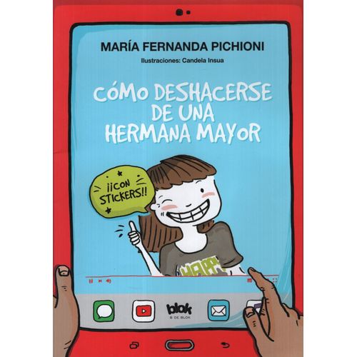 COMO DESHACERSE DE UNA HERMANA MAYOR