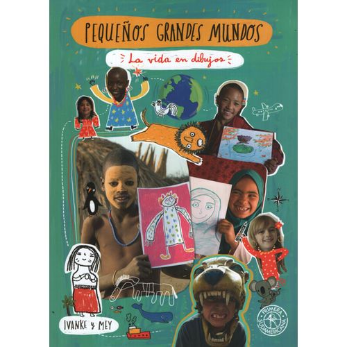 PEQUEÑOS GRANDES MUNDOS - LA VIDA EN IMAGENES