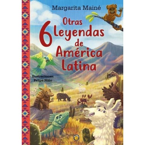 OTRAS 6 LEYENDAS DE AMERICA LATINA - DICEN QUE DICEN