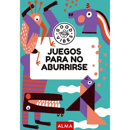 JUEGOS PARA NO ABURRIRSE - GOOD VIBES
