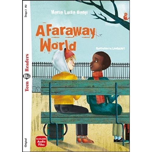 A FARAWAY WORLD - TEEN HUB READERS 2 (A2)