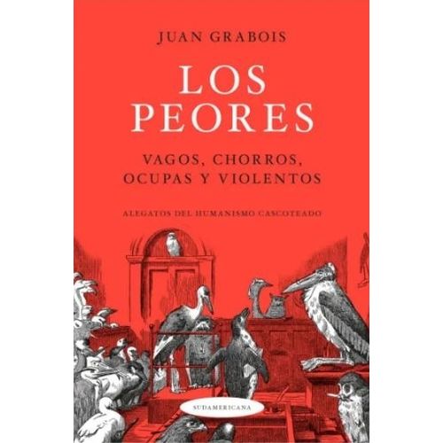 LOS PEORES - JUAN GRABOIS