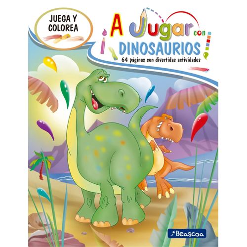 A JUGAR CON DINOSAURIOS! - JUEGA Y COLOREA A JUGAR CON DINOSAURIOS! - JUEGA Y COLOREA