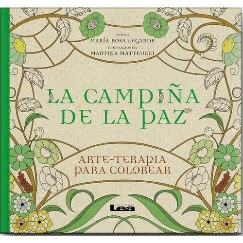 LA CAMPIÑA DE LA PAZ: ARTE - TERAPIA PARA COLOREAR - LEGARDE