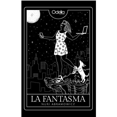 LA FANTASMA - NURI ABRAMOWICZ