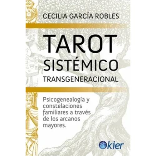 TAROT SISTEMICO TRANSGENERACIONAL - CECILIA GARCIA