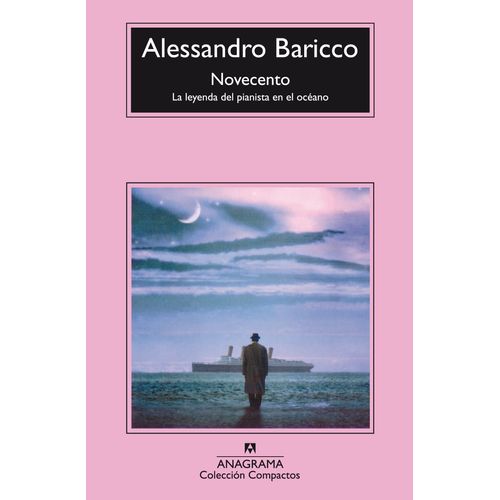 NOVECENTO - LA LEYENDA DEL PIANISTA EN EL OCEANO - BARICCO
