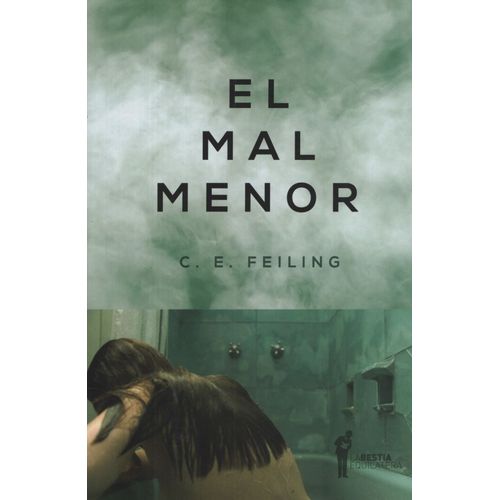 LIBRO EL MAL MENOR - C E FEILING