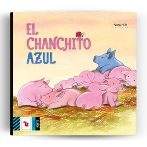 EL CHANCHITO AZUL - BOLETO AZUL - NORA HILB