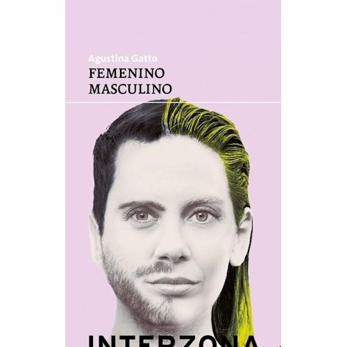FEMENINO MASCULINO - OBRAS TEATRALES - AGUSTINA GATTO