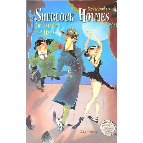 SHERLOCK HOLMES - UN CUENTOS DE HADAS - OSCAR ARMAYOR