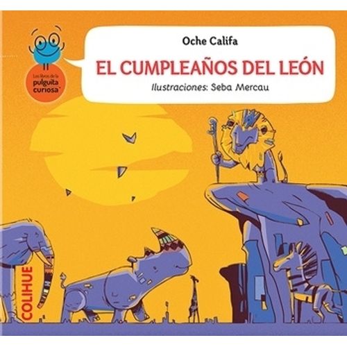EL CUMPLEAÑOS DEL LEON - LA PULGUTA CURIOSA