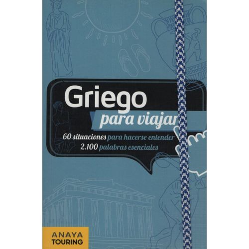 GRIEGO PARA VIAJAR - GUIA DE CONVERSACION