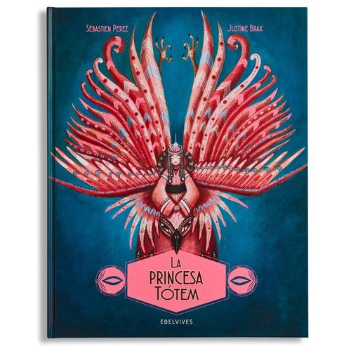 LA PRINCESA TOTEM - PEREZ / BRAX