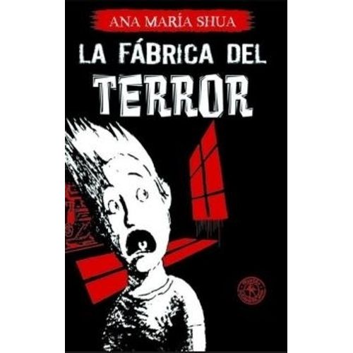 LA FABRICA DEL TERROR 1 - PRIMERA SUDAMERICANA