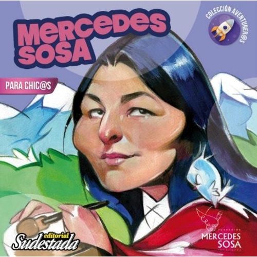 MERCEDES SOSA PARA CHIC@S - AVENTURER@S