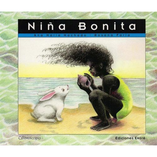 NIÑA BONITA - ANA MARIA MACHADO
