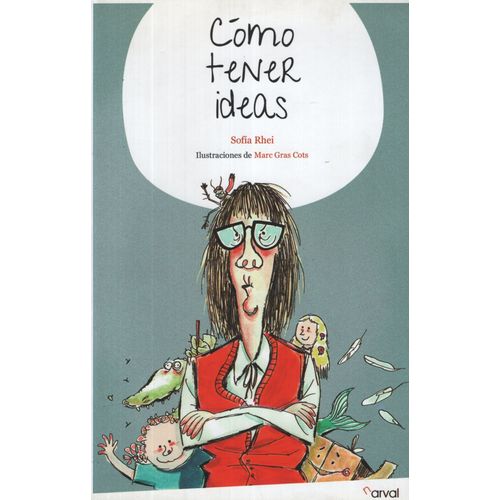 CÓMO TENER IDEAS