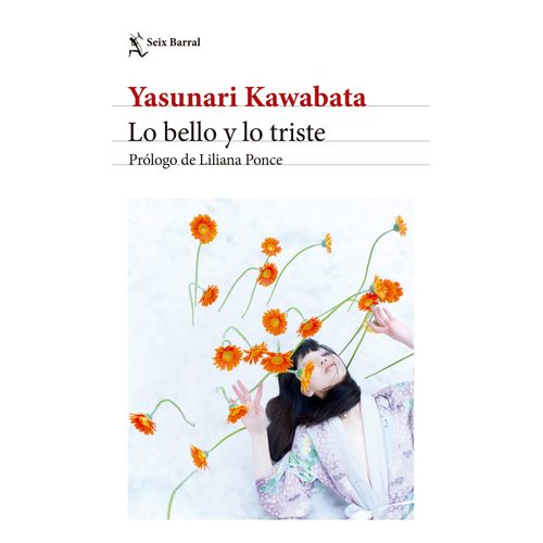 LO BELLO Y LO TRISTE (EDICION 2024) - YASUNARI KAWABATA