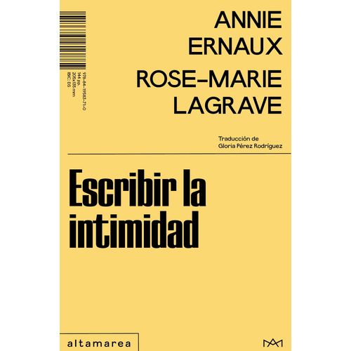ESCRIBIR LA INTIMIDAD - ANNIE ERNAUX - ROSE-MARIE LAGRAVE