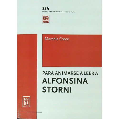 PARA ANIMARSE A LEER A ALFONSINA STORNI - MARCELA CROCE