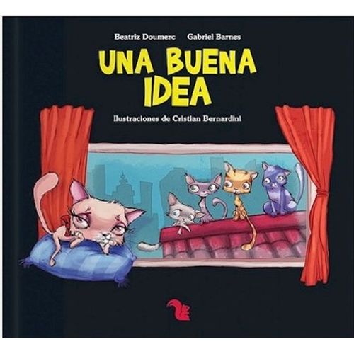 UNA BUENA IDEA - GATOS DE AZOTEA - GATOS DE AZOTEA