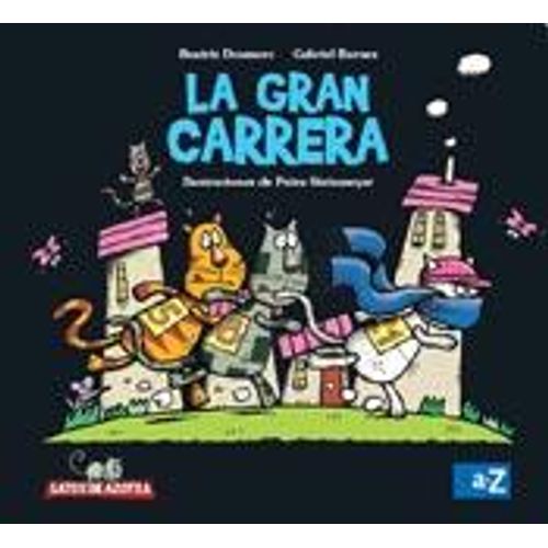 LA GRAN CARRERA - GATOS DE AZOTEA