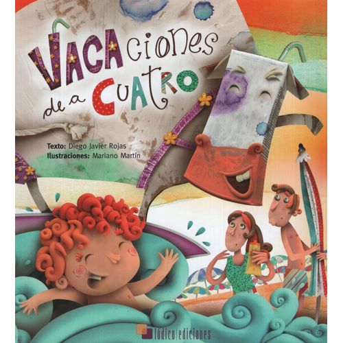 VACACIONES DE A CUATRO