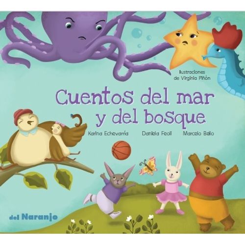 CUENTOS DEL MAR Y DEL BOSQUE - YA SE LEER 3 CUENTOS DEL MAR Y DEL BOSQUE - YA SE LEER 3
