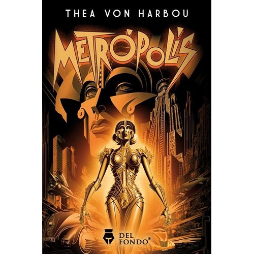 LIBRO METROPOLIS - THEA VON HARBOU