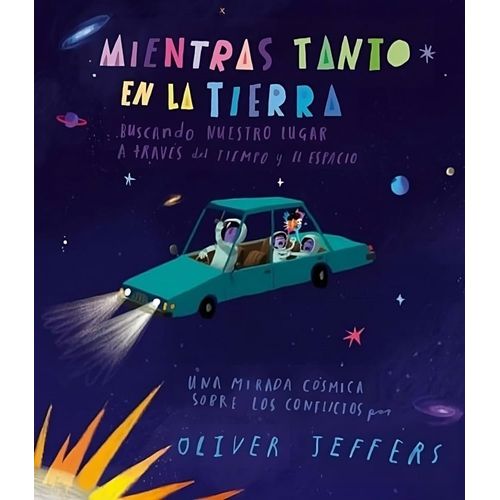 MIENTRAS TANTO EN LA TIERRA - OLIVER JEFFERS