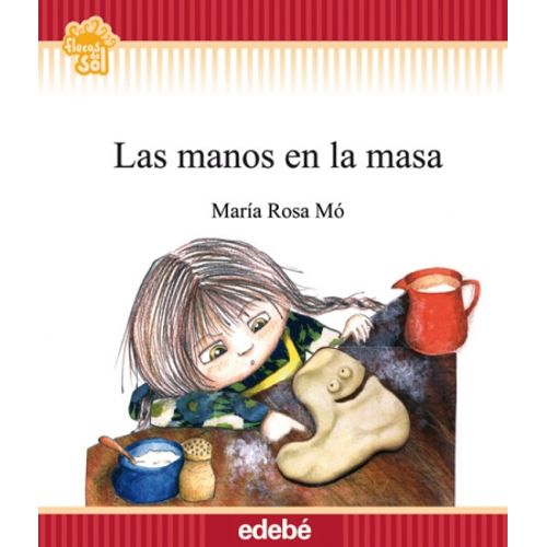 LAS MANOS EN LA MASA - FLECOS DE SOL LAS MANOS EN LA MASA - FLECOS DE SOL
