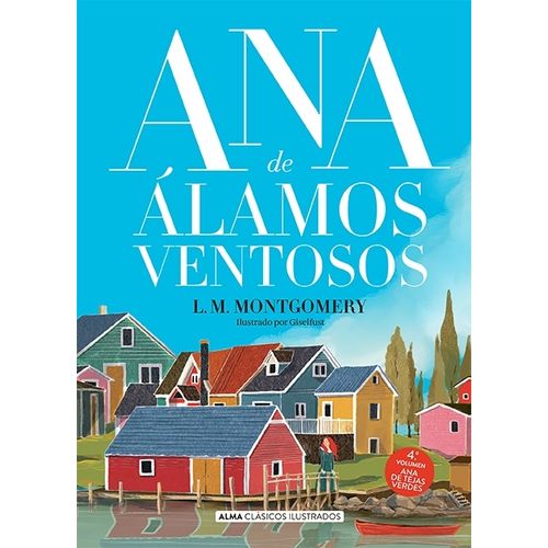 ANA DE ALAMOS VENTOSOS - CLASICOS ILUSTRADOS