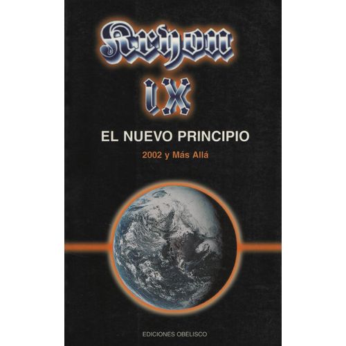KRYON IX - EL NUEVO PRINCIPIO. 2002 Y MAS ALLA - CARROLL LEE