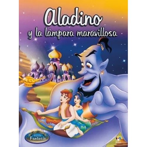 ALADINO Y LA LAMPARA MARAVILLOSA - RINCON FANTASIA