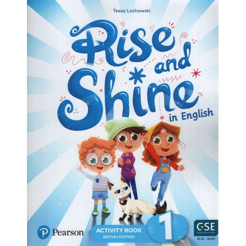 RISE AND SHINE IN ENGLISH 1 - (IMPRENTA MAYUSCULA) WORKBOOK RISE AND SHINE IN ENGLISH 1 - (IMPRENTA MAYUSCULA) WORKBOOK