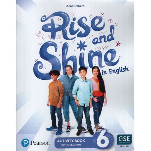 RISE AND SHINE IN ENGLISH 6 - WB RISE AND SHINE IN ENGLISH 6 - WB