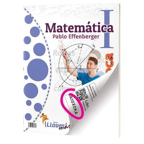 MATEMATICA 1 - EP 7/ES 1 - P. EFFENBERGER - SERIE LLAVES MAS
