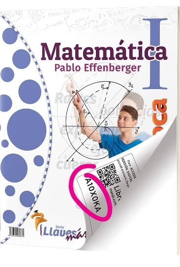 MATEMATICA 1 - EP 7/ES 1 - P. EFFENBERGER - SERIE LLAVES MAS