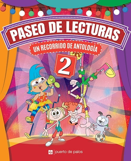 PASEO DE LECTURAS 2 - UN RECORRIDO DE ANTOLOGIA