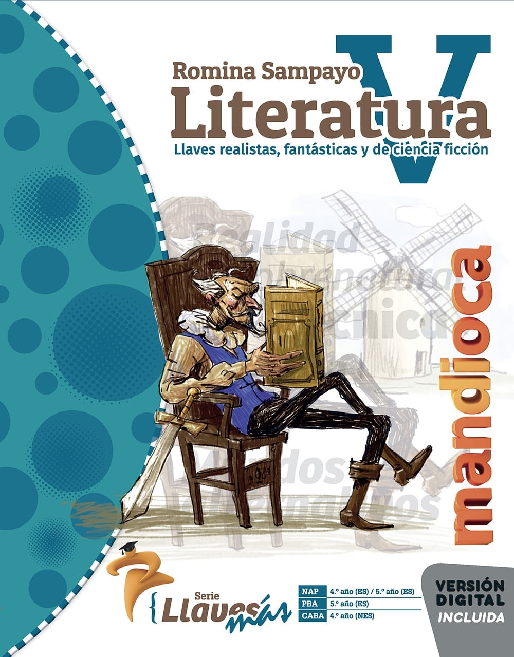 LITERATURA V - SERIE LLAVES MAS - MANDIOCA