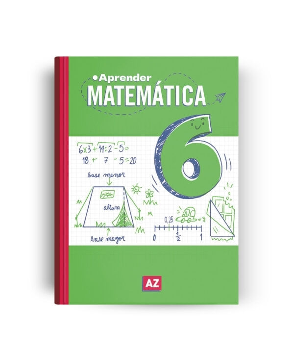 APRENDER MATEMATICA 6 - SERIE APRENDER AZ