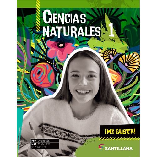 CIENCIAS NATURALES 1 - ¡ME GUSTA!