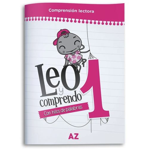 LEO Y COMPRENDO 1 - CON HILOS DE PALABRAS