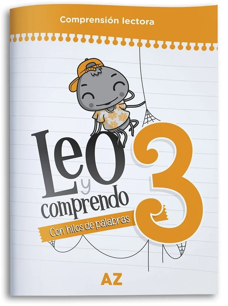 LEO Y COMPRENDO 3 - CON HILOS DE PALABRAS