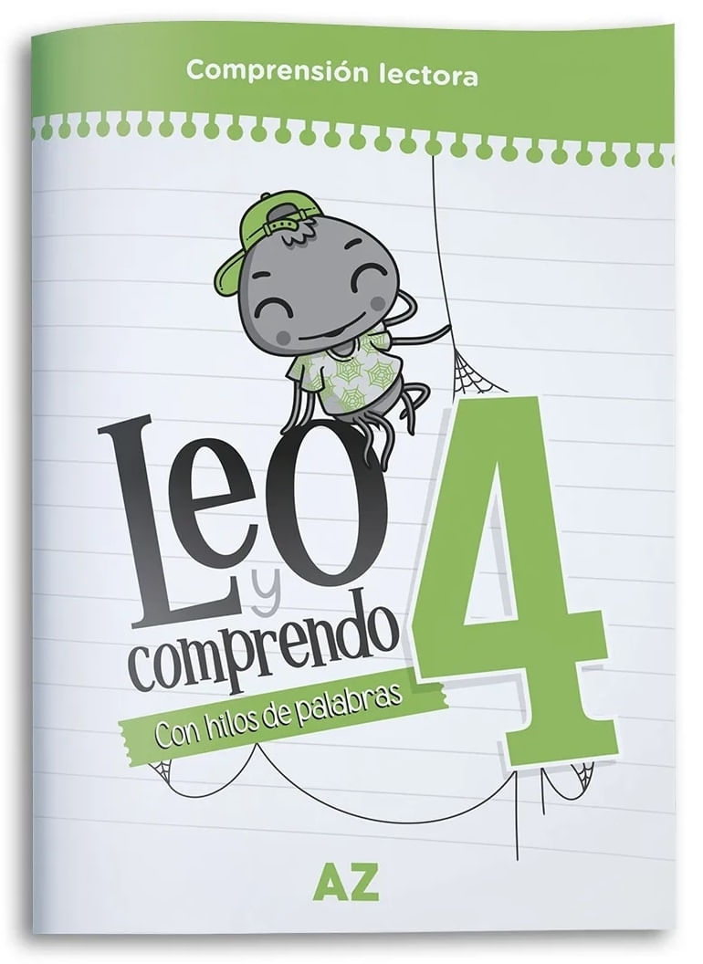 LEO Y COMPRENDO 4 - CON HILOS DE PALABRAS