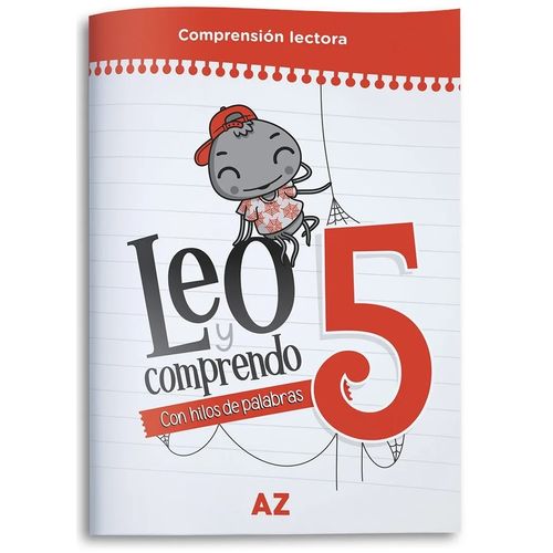 LEO Y COMPRENDO 5 - CON HILOS DE PALABRAS