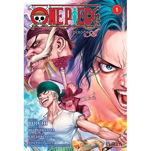 ONE PIECE: EPISODE A 1- BOICHI - RYO ISHIYAMA - EIICHIRO ODA
