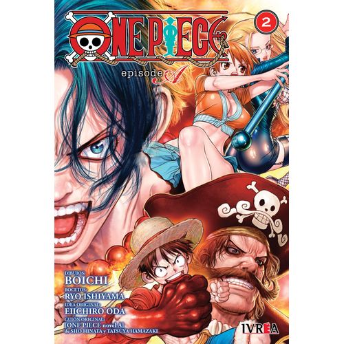 ONE PIECE: EPISODE A 2 - BOICHI - ISHIYAMA - ODA