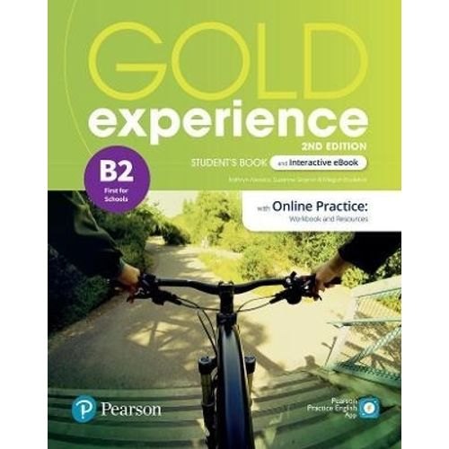GOLD EXPERIENCE B2 (2/ED.) - STUDENT'S BOOK + INTERACTIVE EB GOLD EXPERIENCE B2 (2/ED.) - STUDENT'S BOOK + INTERACTIVE EB